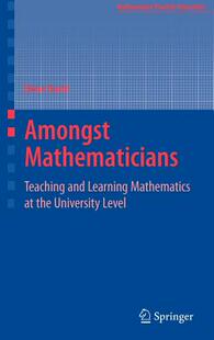 【预售】Amongst Mathematicians: Teaching and Learning