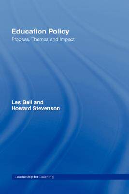 【预售】Education Policy: Process, Themes and Impact
