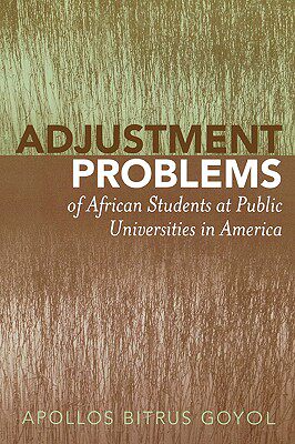 【预售】adjustment problems of african students at public