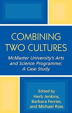 【预售】Combining Two Cultures: McMaster University's Arts
