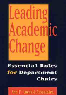 【预售】Leading Academic Change: Essential Roles For