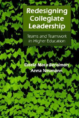 【预售】Redesigning Collegiate Leadership: Teams and
