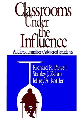 【预售】Classrooms Under the Influence: Addicted