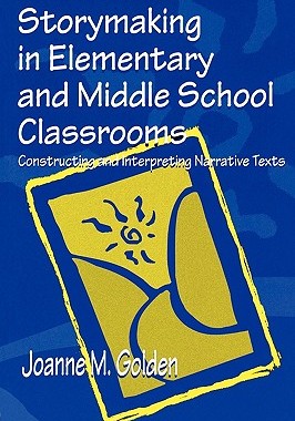 【预售】Storymaking in Elementary and Middle School