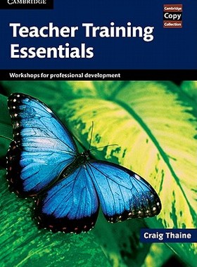 【预售】Teacher Training Essentials: Workshops for