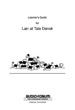 【预售】Danish Laer at Tale Dansk Learner's Guide