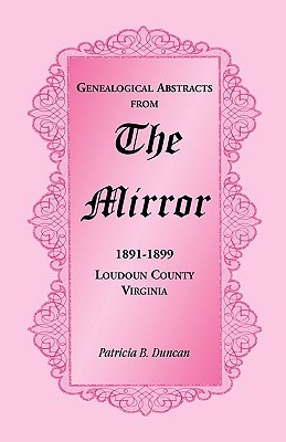 【预售】Genealogical Abstracts from the Mirror, 1891-1899