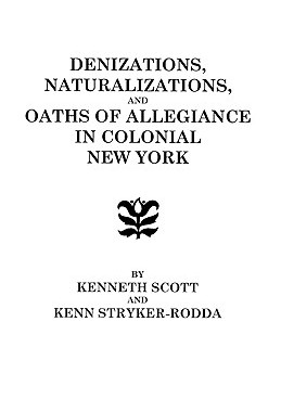 【预售】Denizations, Naturalizations, and Oaths of