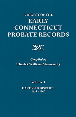 【预售】A Digest of the Early Connecticut Probate Records.