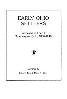 【预售】Early Ohio Settlers. Purchasers of Land in