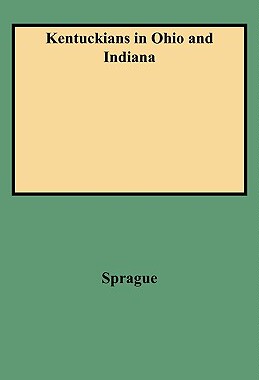 【预售】Kentuckians in Ohio and Indiana