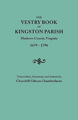 【预售】The Vestry Book of Kingston Parish, Mathews County
