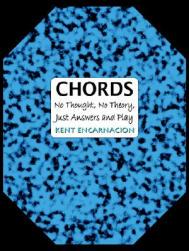 【预售】Chords: No Thought, No Theory, Just Answers and Play