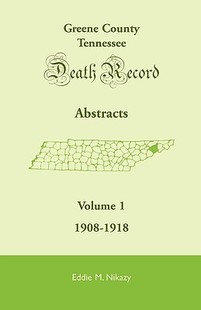 County Greene Tennessee Death Abstracts Record 预售