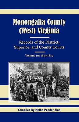 【预售】Monongalia County,(West) Virginia, Records of the