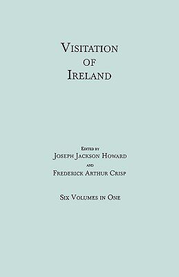 【预售】Visitation of Ireland. Six Volumes in One. Each