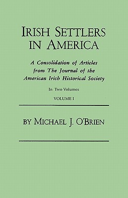 【预售】Irish Settlers in America. a Consolidation of