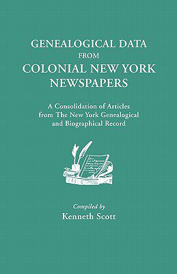 【预售】Genealogical Data from Colonial New York Newspapers.
