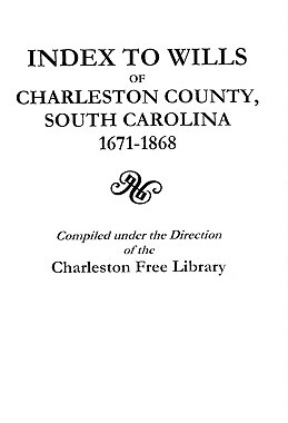【预售】Index to Wills of Charleston County, South Carolina