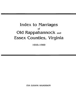 【预售】Index to Marriages of Old Rappahannock and Essex