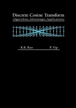 【预售】Discrete Cosine Transform: Algorithms, Advantages