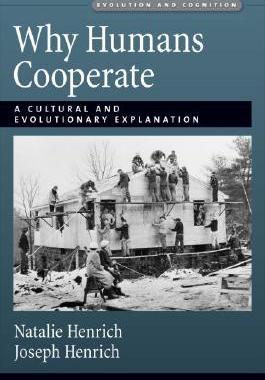【预售】Why Humans Cooperate: A Cultural and Evolutionary