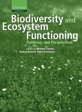 【预售】Biodiversity and Ecosystem Functioning: Synthesis