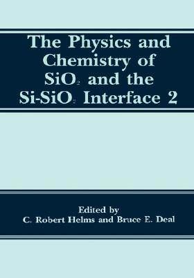 【预售】The Physics and Chemistry of Sio2 and the Si-Sio2