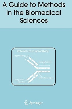 【预售】A Guide to Methods in the Biomedical Sciences