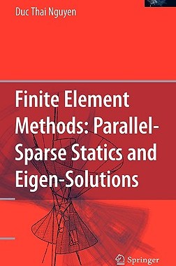 【预售】Finite Element Methods:: Parallel-Sparse Statics and