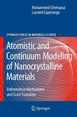 【预售】Atomistic and Continuum Modeling of Nanocrystalline