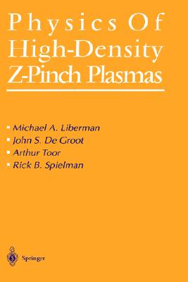 【预售】Physics of High-Density Z-Pinch Plasmas