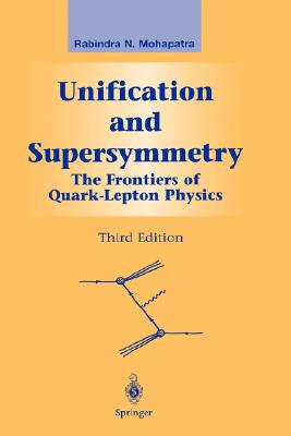 【预售】Unification and Supersymmetry: The Frontiers of