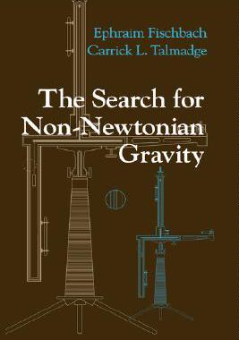 【预售】The Search for Non-Newtonian Gravity
