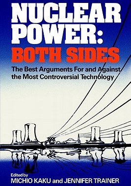 【预售】Nuclear Power: Both Sides: The Best Arguments for