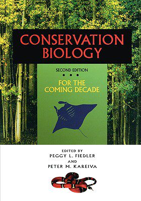 【预售】Conservation Biology: The Theory and Practice of