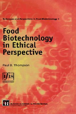 【预售】Food Biotechnology in Ethical Perspective
