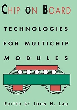 【预售】Chip on Board: Technology for Multichip Modules