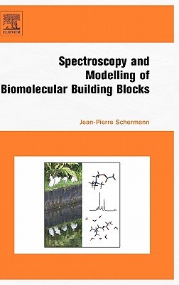 【预售】Spectroscopy and Modeling of Biomolecular Building