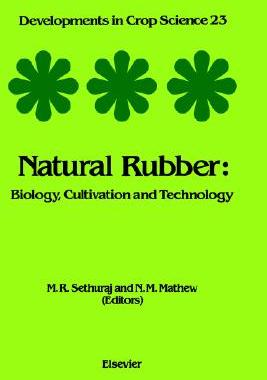 【预售】Natural Rubber: Biology, Cultivation and Technology
