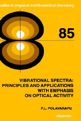 【预售】Vibrational Spectra: Principles and Applications