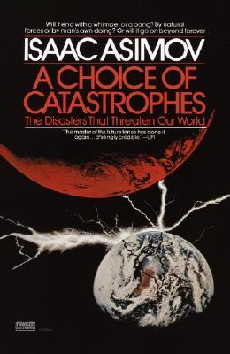 【预售】A Choice of Catastrophes: The Disasters That