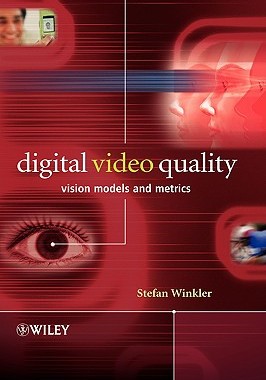 【预售】Digital Video Quality - Vision Models And Metrics