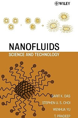 【预售】Nanofluids: Science And Technology