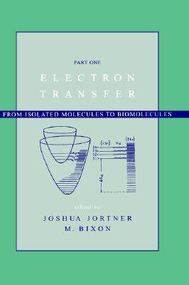 【预售】Electron Transfer--From Isolated Molecules To