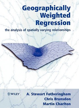 【预售】Geographically Weighted Regression - The Analysis Of