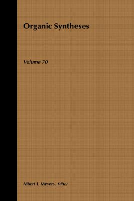 【预售】Organic Syntheses, Volume 70