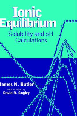 【预售】Ionic Equilibrium: Solubility And Ph Calculations