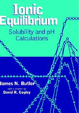【预售】Ionic Equilibrium: Solubility And Ph Calculations