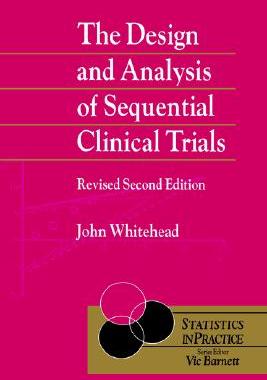 【预售】The Design & Analysis Of Sequential Clinical Trials